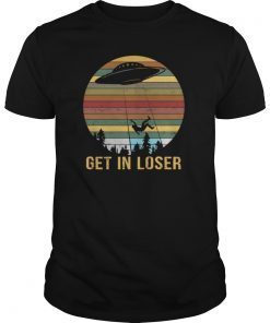 Get in loser vintage T Shirt