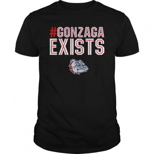 Gonzaga Exists T-Shirt