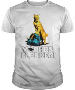 Goose The Flerken Cat Mother Flerken T-Shirt Funny Gifts