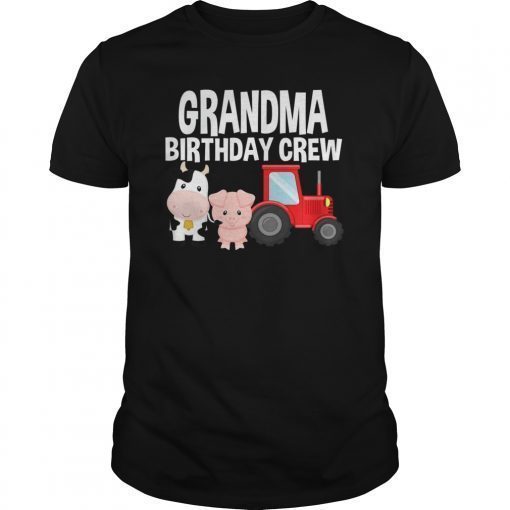 Grandma Bday Crew Farm Animals Bday Party T-Shirt
