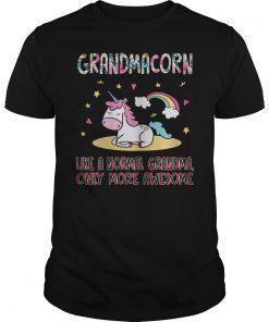 Grandmacorn Like A Normal Grandma Only More Awesome TShirt