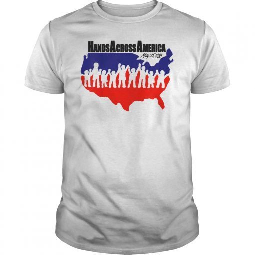 Hands Across America May 25 1986 Shirt