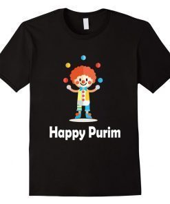 Happy Purim T-Shirt Funny Clown Costume Jewish Humorous
