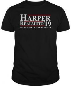 Harper Realmuto Make Philly Great Again Funny Shirt
