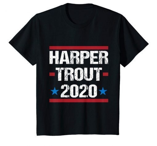 Harper Trout 2020 Gift T-Shirt