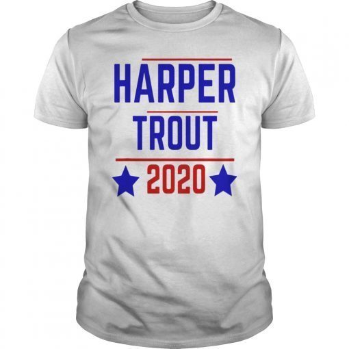 Harper Trout Philly 2020 Funny Tee Shirt