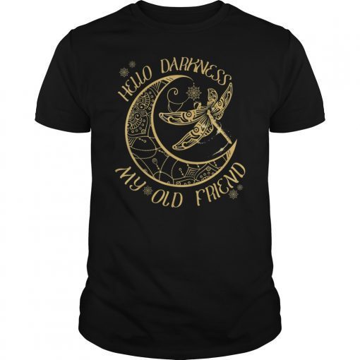 Hello Darkness My Old Friend Moon and Dragonfly 2019 T-Shirt