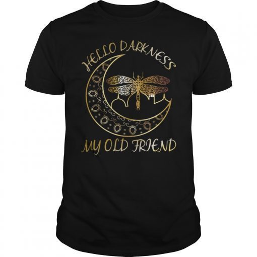 Hello Darkness My Old Friend Moon and Dragonfly Tee Shirt
