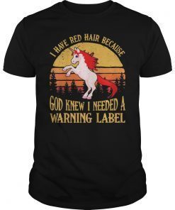 I Have Red Hair Because God Knew Unicorn Sunset 2019 Shirt