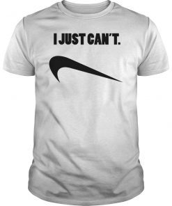 I Just Can't Padory Tee Shirt