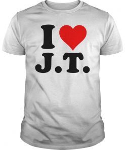 I Love JT Heart Funny JT Gift Shirt