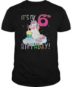 It's my 6th Bday Girl Unicorn-Bday Party 6 Years Old