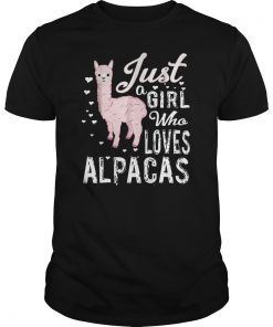 Just a Girl Who Loves ALPACAS t-shirt