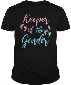 Keeper Of The Gender Gift Shirt