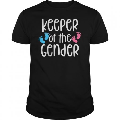 Keeper Of The Gender Reveal Shirt