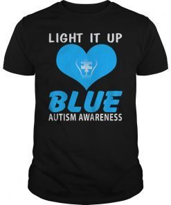 Light It Up Blue Autism Awareness Tee Shirt