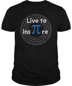 Live to Inspire Pi Day Tee Shirt