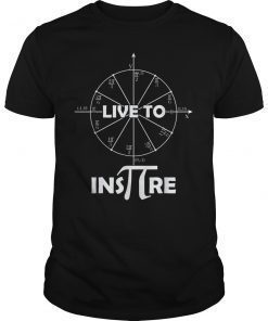 Live to Inspire Pi Day Unisex Shirt