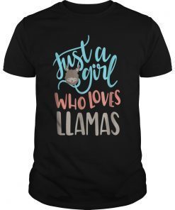 Llama Shirt Cute Lama Alpaca Just a Girl Who Loves Llamas