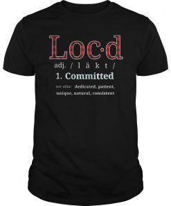 Loc'd Definition Funny Shirt Plaid Color Gift