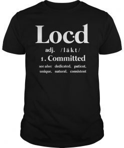 Loc'd Definition Shirt for Men Women