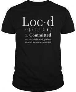 Loc'd Definition T-Shirt
