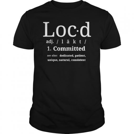 Loc'd Definition Tee Shirt