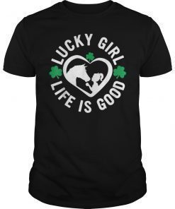 Lucky Girl Life Is Good Horse Shamrock 2019 T-Shirt
