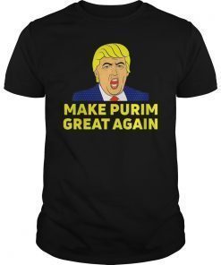 Make Purim Great Again Shirt Trump Hebrew Jewish israel Maga