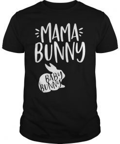 Mama Bunny Baby Bunny Shirt
