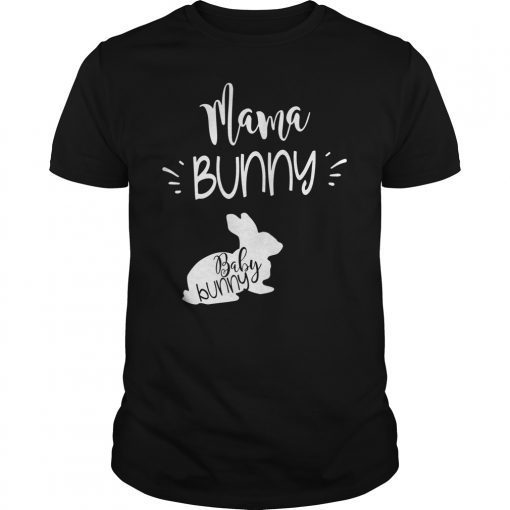 Mama Bunny Cute Easter Pregnancy Announcement Shirt