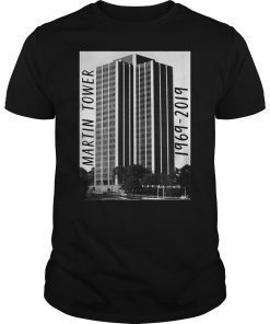 Martin Tower 1969 2019 T-Shirt