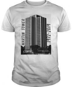 Martin Tower 1969 2019 Tee Shirt