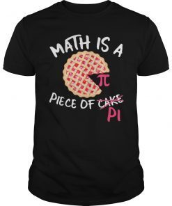 Math Is A Piece of Pie Tee Pi Day Pizza Pun T-Shirt