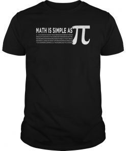 Math Is Simple As Pi Classic Shirt