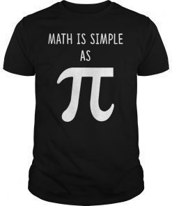 Math Is Simple As Pi Funny Math Pun T-Shirt
