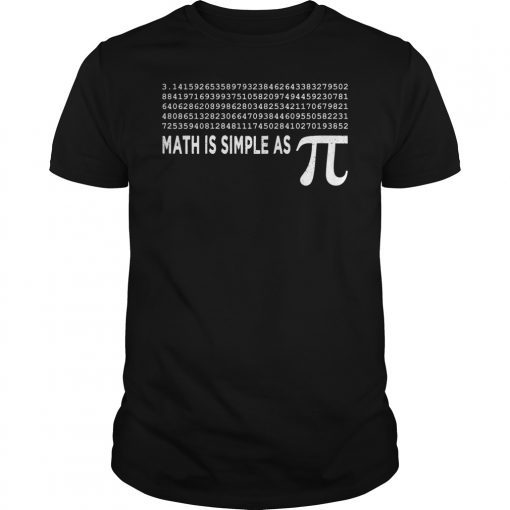 Math Is Simple As Pi Unisex Shirt