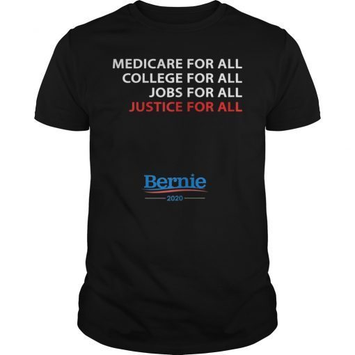 Medicare College Justice For All T-Shirt