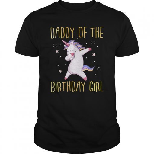 Mens Daddy of the Bday Girl Dabbing Unicorn Family T-Shirt