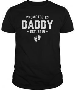 Mens Promoted To Daddy Est. 2019 Gift For New Daddy T-Shirt Baby