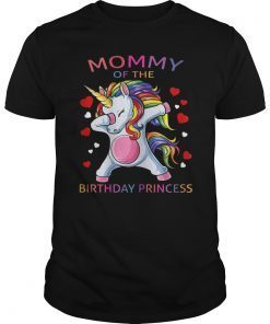 Mommy of the Bday Princess Unicorn Girl T-Shirt