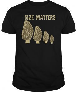 Mushroom Size Matters Funny Shirt