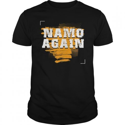 NAMO Again Shirt for Narendra Modi 2019 Supporter