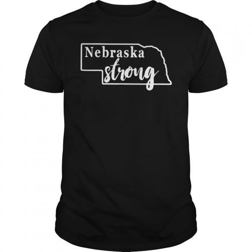 Nebraska Strong Shirt