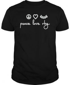 Peace Love RBG 2019 T-shirt