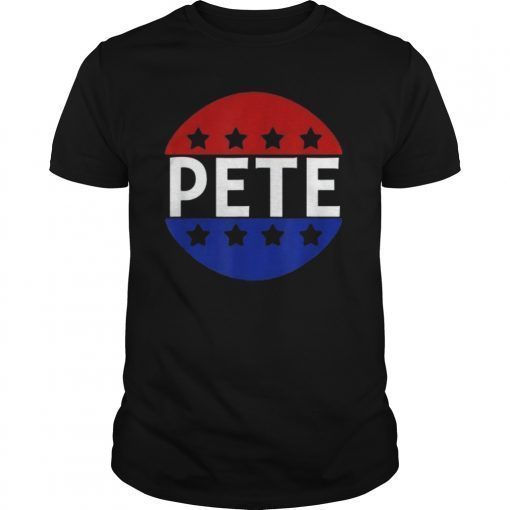 Pete 2020 Shirt Pete Buttigieg For President T Shirt Gift