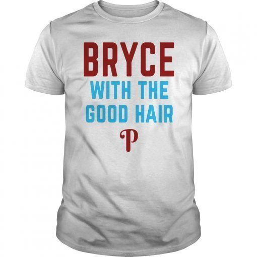 Philly Bryce With The Good Hair Harper T-Shirt