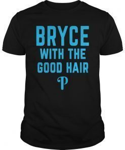 Philly Bryce With The Good Hair Harper TShirt