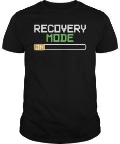 Recovery Mode On Get Well Gifts Funny Injury T-Shirt