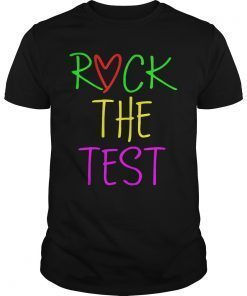 Rock The Test Funny School Professor Teacher Joke TShirt
